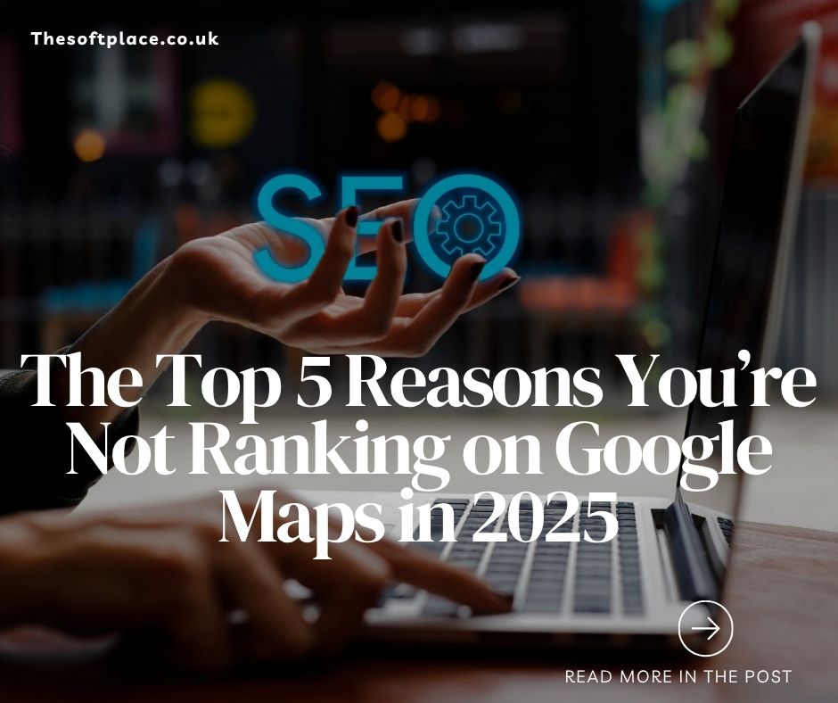 Not Ranking on Google Maps